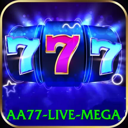 aa77 Live Mega - vip